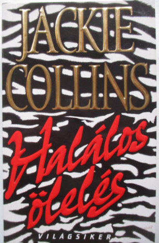 Jackie Collins - Hallos lels