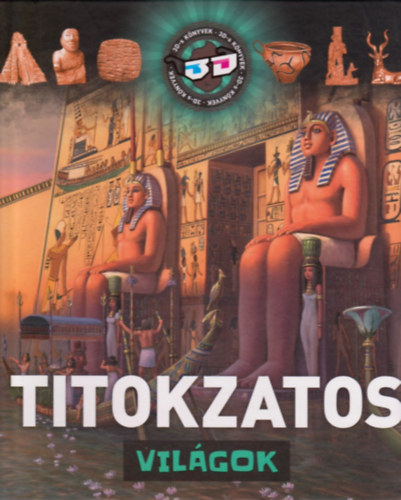 Dnsz Judit  (szerk.) - Titokzatos vilgok