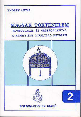 Endrey Antal - Magyar trtnelem 2