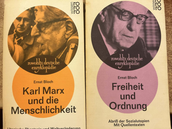 Ernst Bloch - Karl Marx und die Menschlichkeit + Freiheit und Ordnung