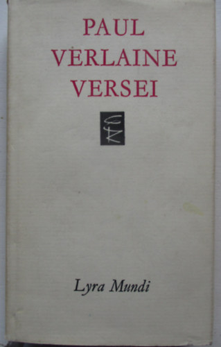 Paul Verlaine - Paul Verlaine versei (Lyra Mundi)