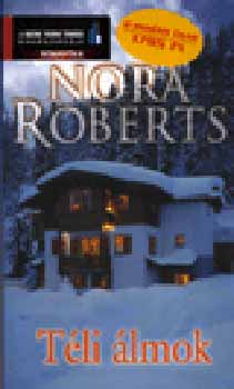 Nora Roberts - Téli álmok
