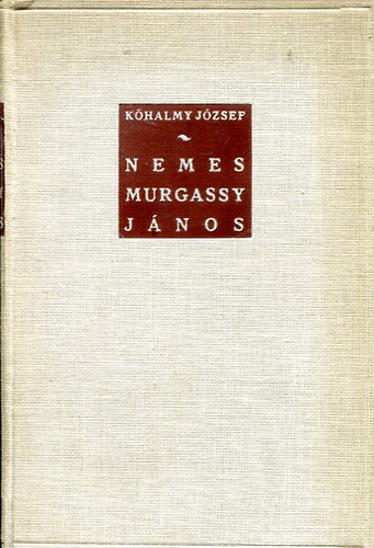 Khalmy Jzsef - Nemes Murgassy Jnos