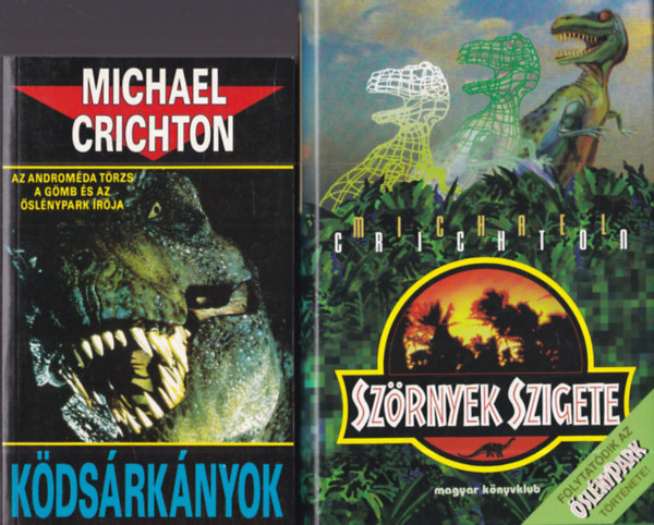 Michael Crichton - 2 db. Michael Crichton mű: Szörnyek szigete + Ködsárkányok