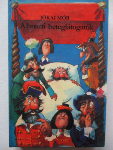 J�kai M�r - A huszti betegl�togat�k