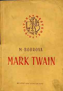 M. Boborova - Mark Twain (A kult�ra mesterei)