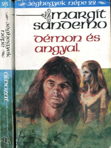 Margit Sandemo - 2 db Jéghegyek népe: Áldozat - Démon és angyal