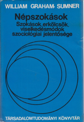 William Graham Sumner - N�pszok�sok