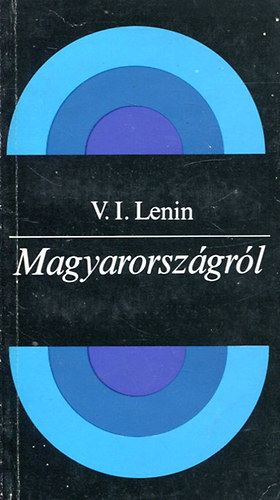 Lenin - Magyarorszgrl (Lenin)