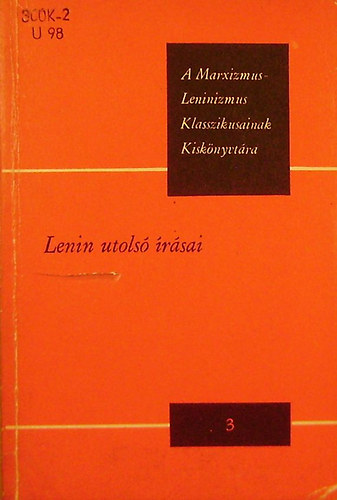 Lenin - Lenin utols rsai