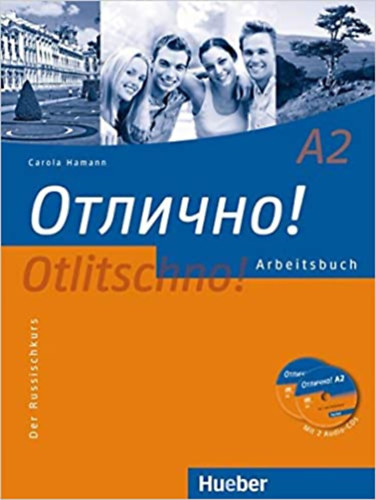 Carola Hamann - Otlitschno! A2: Der Russischkurs / Arbeitsbuch mit 2 Audio-CDs