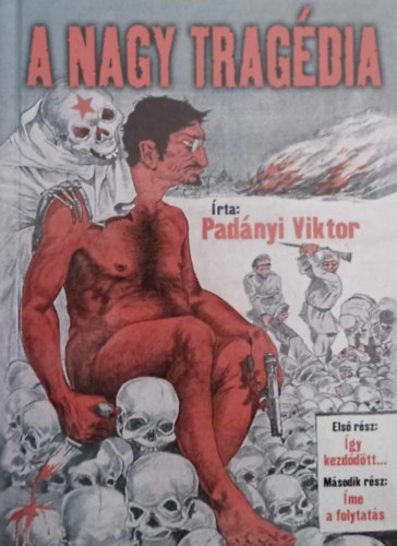 Padnyi Viktor - A nagy tragdia