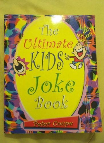 Peter Coupe - The Ultimate Kids' Joke Book