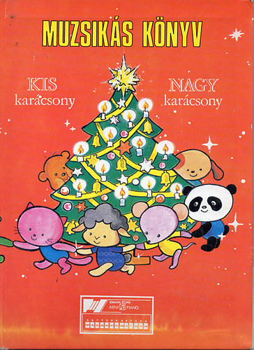 Muzsikás könyv - Kis karácsony, nagy karácsony
