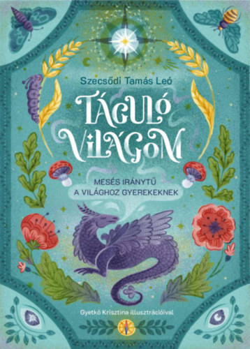 Szecsdi Tams Le - Tgul vilgom