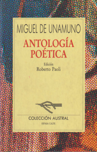 Miguel de Unamuno - Antologa potica