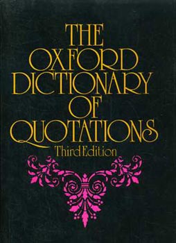 The Oxford Dictionary of Quotations