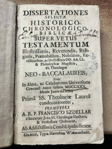 Francisco Szdellar - Dissertationes selectae historico-chronologico-biblicae super vetus testamentum