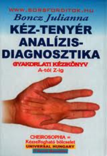 Boncz Julianna - Kz-tenyr analzis-diagnosztika - Gyakorlati kziknyv A-tl Z-ig