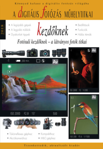 Enczi Zoltn - A digitlis fotzs mhelytitkai kezdknek - 2018