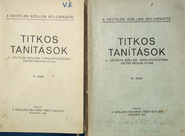 2db mű a Titkos tanítások c. sorozatból - Titkos tanítások II. kötet, Titkos tanítások III. kötet