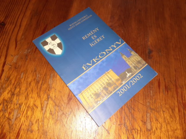 Ismeretlen Szerz - Remny s gret vknyv 2001/2002