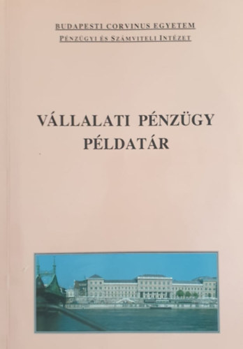 Fazakas Gergely - V�llalati p�nz�gy p�ldat�r