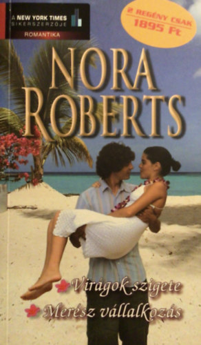 Nora Roberts - Virgok szigete - Mersz vllalkozs