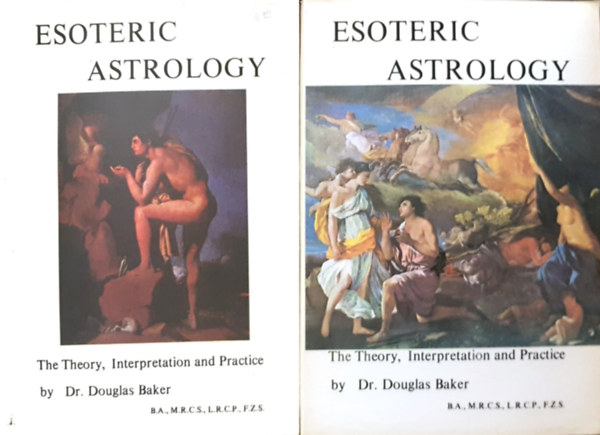 Dr. Douglas Baker - Esoteric Astrology I-IV. - The Theory, Interpretation and Practice