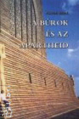 Pord�ny L�szl� - A b�rok �s az apartheid (dedik�lt)