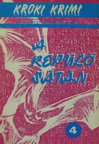 A rep�l� s�t�n (Kroki krimi)