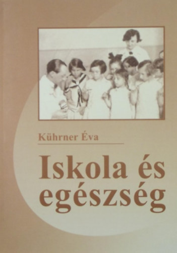 Khrner va - Iskola s egszsg