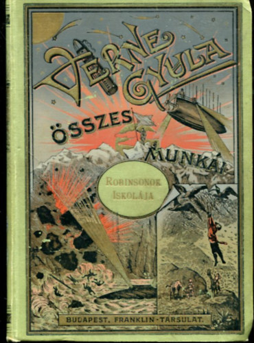 Verne Gyula - A Robinsonok iskolja