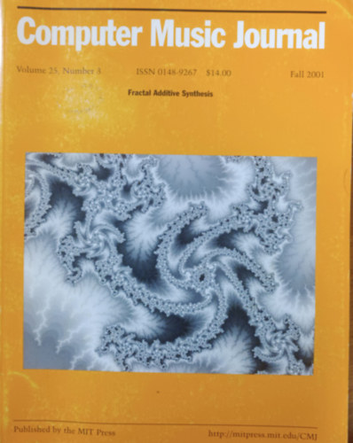 Douglas Keislar  (ed.) - Computer Music Journal - Sound And Video Anthology - Volume 25, Number 3 - 2001