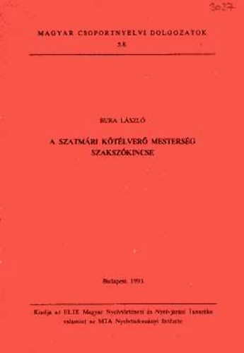 Bura László - A szatmári kötélverő mesterség szakszókincse