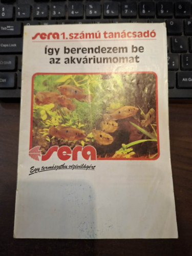 Sera 1. számú tanácsadó: Így rendeztem be az akváriumomat