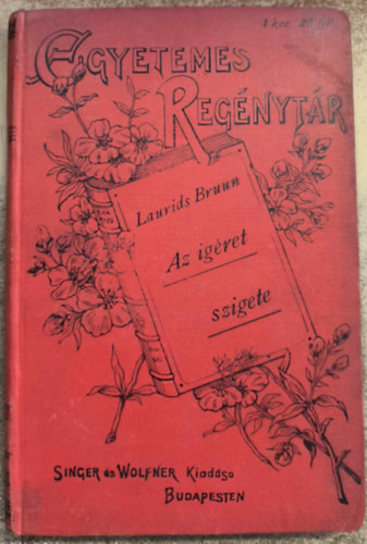 Laurids Bruun - Az ig�ret szigete (Van Zanten napl�jegyzeteib�l)