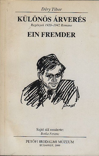 Dry Tibor - Klns rvers/Ein Fremder (magyar-nmet)