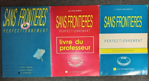 Brumberg J. Vassal - Sans Frontieres - Perfectionnement (livre d'éleve + livre du professeur + Chaier d'entrainment)