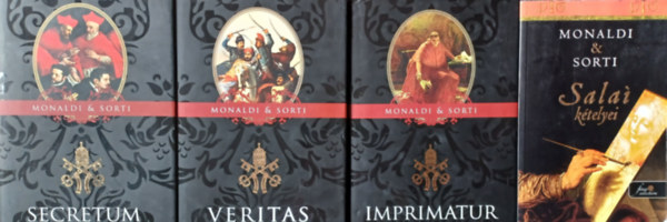 Rita Monaldi & Francesco Sorti - Imprimatur + Secretum + Veritas + Salaí kételyei (4 mű)