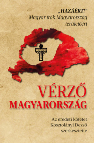 Kosztolnyi Dezs  (szerk.) - Vrz Magyarorszg