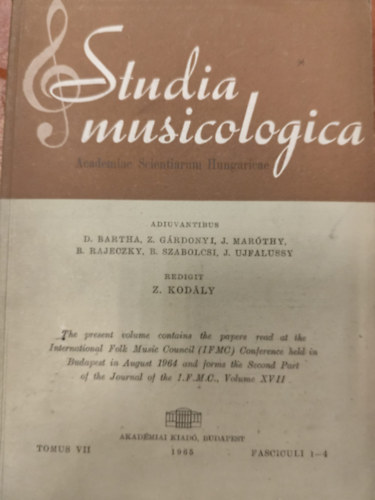 Kodály Z. - Studia Musicologica - Academiae Scientiarum Hungaricae - Tomus VII.