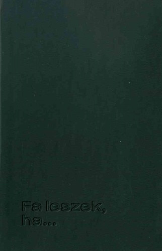  Horv�th Panna (szerk.) Szabados Gabriella, (szerk.) Vecsei H. Mikl�s (szerk.) - Fa leszek, ha... (Poket) V05. Versantol�gia
