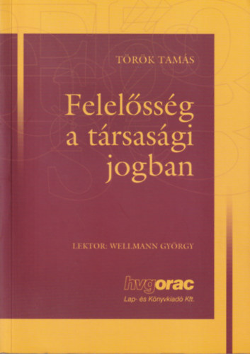 Dr. Trk Tams - Felelssg a trsasgi jogban