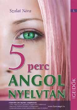 Szalai Nra - 5 perc angol nyelvtan - Igeidk