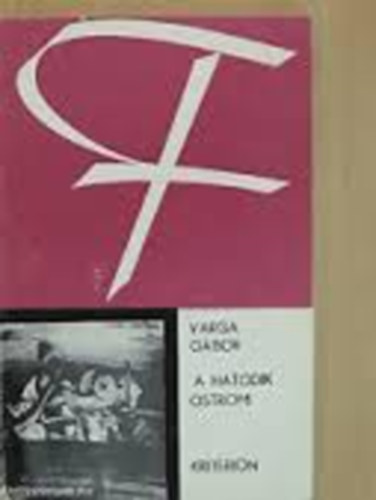Varga Gbor - A hatodik ostrom