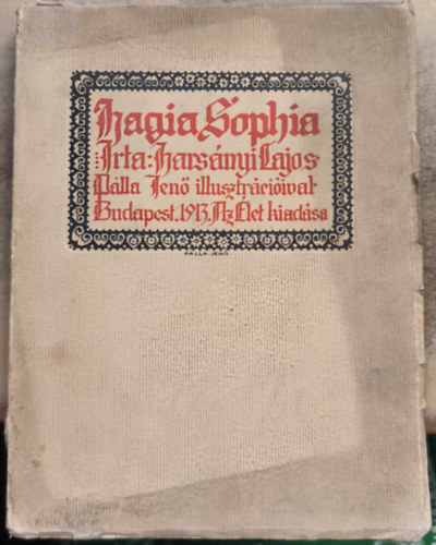 Harsányi Lajos - Hagia Sophia