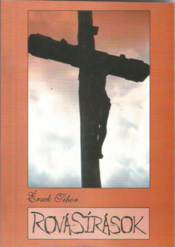 Érsek Tibor - Rovásírások