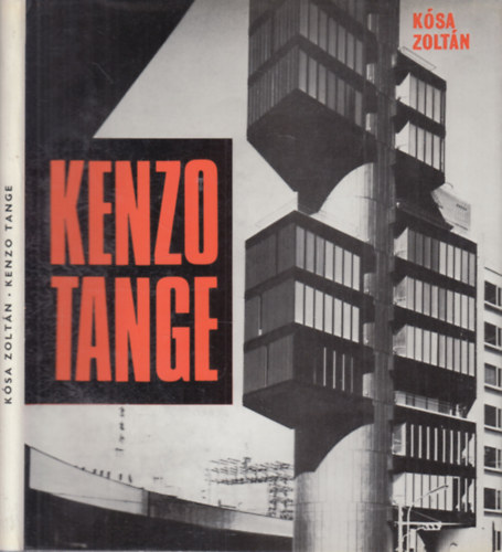 Ksa Zoltn - Kenzo Tange (Architektra)