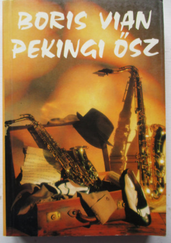 Boris Vian - Pekingi �sz